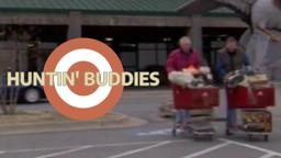 Huntin' Buddies (2008)