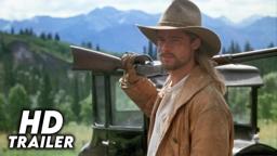 Legends of the Fall (1994) Original Trailer [FHD]