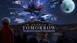 TEASER FOR IN SEARCH OF TOMORROW - '80s SCI-FI MOVIE DOCUMENTARY