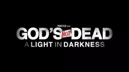 God's Not Dead: A Light in Darkness Official Trailer