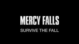 MERCY FALLS | FEATURETTE | SURVIVE THE FALL | HORROR