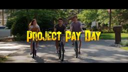 Project Pay Day (2021) - Official Trailer