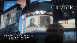 Behind the Magic | Lilat City