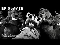 Mark Kermode reviews Hundreds of Beavers (2024) | BFI Player