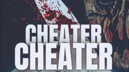 ‘Cheater, Cheater’ Theatrical Trailer 2024