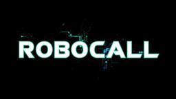 Robocall Movie Trailer