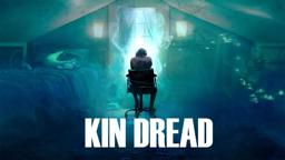 Kin Dread - Trailer