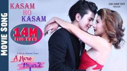 New Nepali Movie- 2017 | A MERO HAJUR 2 | OST(KASHAM HO ) | Ft. Samragyee R L Shah,Salin Man Baniya