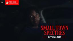 Small Town Spectres | Official Preview HD