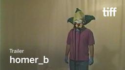HOMER_B Trailer | TIFF 2017