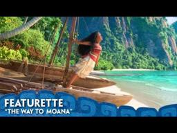 "The Way To Moana" Featurette - Moana