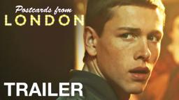 Postcards From London - Harris Dickinson - UK Official Trailer - In Cinemas Nov. 23