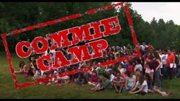 Communist Camp INDOCTRINATING Children?