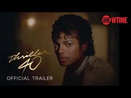 Thriller 40 | Official Trailer 🔥December 2🔥Michael Jackson Documentary | SHOWTIME