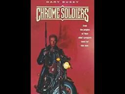 '' chrome soldiers '' - official film trailer  - 1992.