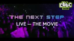 The Next Step Live: The Movie Trailer - CBBC