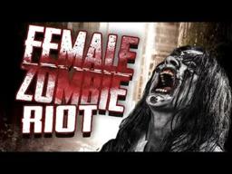 Female Zombie Riot | Official Trailer [HD] | Zenither