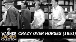 Crazy Over Horses (Trailer)