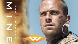MINE (2017) Clip | Sandstorm | Armie Hammer