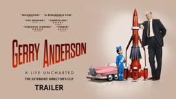 Gerry Anderson: A Life Uncharted - Previously Unseen Extended Trailer