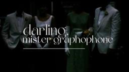 darling, mister graphophone | an experimental short film