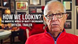 How We Lookin? (2021) | Official Trailer | Marty Brennaman Documentary