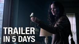"5 Days” Trailer Countdown