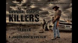 CANNIBAL CORPSE KILLERS "official" Trailer NSFW