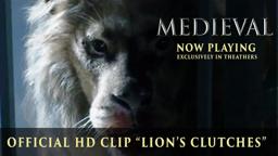 MEDIEVAL | Official Clip | "Lion's Clutches" | Now Playing Exclusively in Theaters