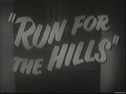 RUN FOR THE HILLS: Trailer
