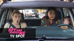 The Spy Who Dumped Me (2018) Official TV Spot “Action” - Mila Kunis, Kate McKinnon, Sam Heughan