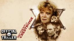 INCIDENT AT CRESTRIDGE (1981) | Official Trailer | 4K