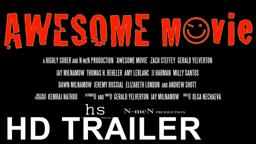 AWESOME Movie Trailer - Official [HD]