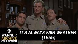 The Time For Parting | It’s Always Fair Weather | Warner Archive