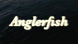 Anglerfish (Trailer)