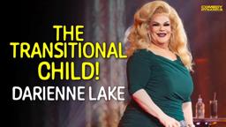 The Transitional Child - Darienne Lake