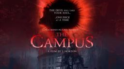 Exclusive: The Campus Trailer
