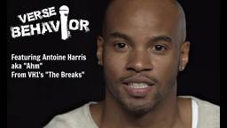 VERSE BEHAVIOR: Antoine Harris As "Ahm" From VH1's "The Breaks"