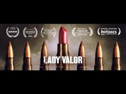 Lady Valor Trailer