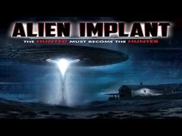 ALIEN IMPLANT - The Hunted Becomes The Hunter - UFO E.T. Abduction Phenomenon Sensation - WATCH!