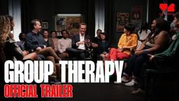 Group Therapy | Official Trailer