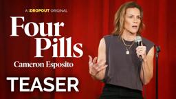 Dropout Presents Cameron Esposito: Four Pills Teaser