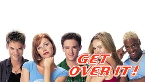 Get Over It