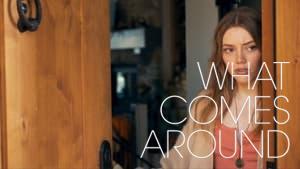 What Comes Around
