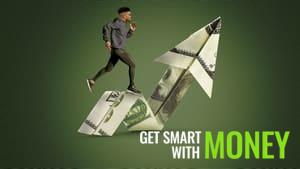 Get Smart With Money