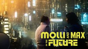 Molli and Max in the Future