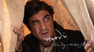 Modì, Three Days on the Wing of Madness