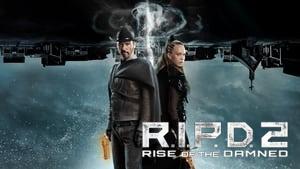 R.I.P.D. 2: Rise of the Damned