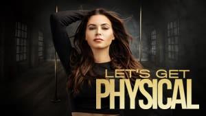Let's Get Physical