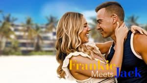 Frankie Meets Jack